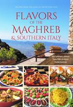 Flavors of the Maghreb & Southern Italy