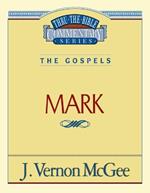 Thru the Bible Vol. 36: The Gospels (Mark)