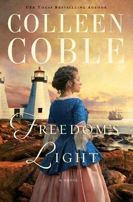 Freedom's Light - Colleen Coble - cover