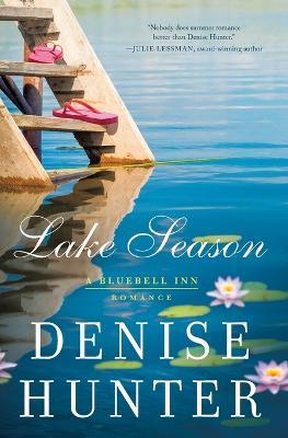Lake Season - Denise Hunter - cover