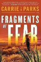 Fragments of Fear - Carrie Stuart Parks - cover