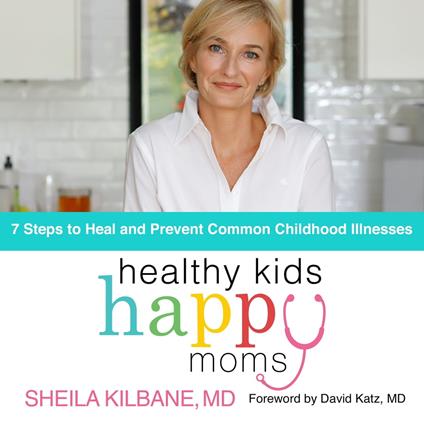 Healthy Kids, Happy Moms