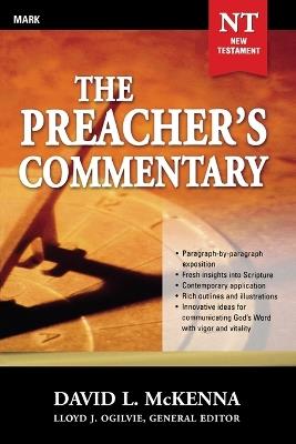 The Preacher's Commentary - Vol. 25: Mark - David L. McKenna - cover