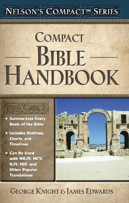 Nelson's Compact Series: Compact Bible Handbook - cover