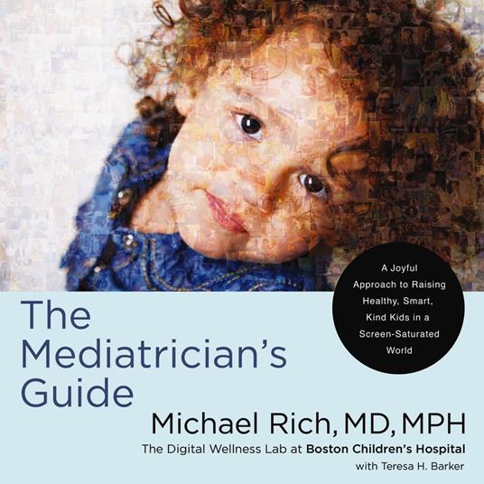 The Mediatrician's Guide