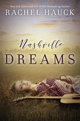 Nashville Dreams - Rachel Hauck - cover