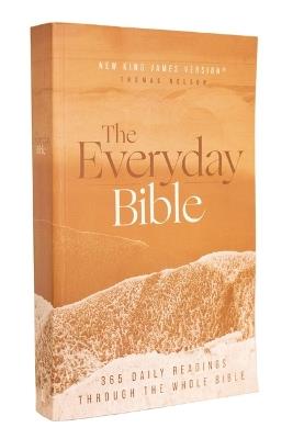 NKJV, The Everyday Bible, Paperback, Red Letter, Comfort Print: 365 Daily Readings Through the Whole Bible - Thomas Nelson - cover