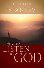 How to Listen to God