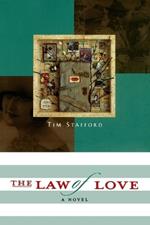 The Law of Love: Book Three of The River of Freedom Series: A Novel