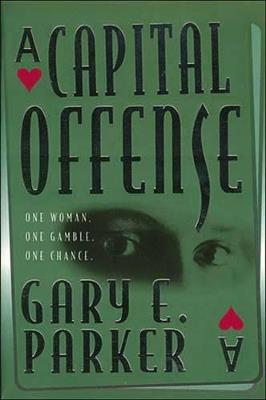 CAPITAL OFFENSE - Gary Parker - cover