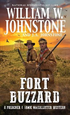 Fort Buzzard - William W. Johnstone,J.A. Johnstone - cover