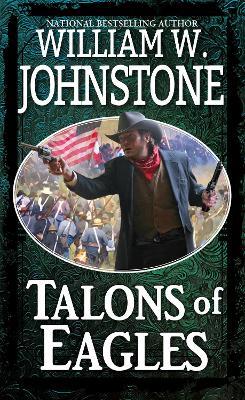 Talons of Eagles - William W. Johnstone - cover