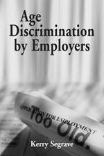 Age Discrimination by Employers