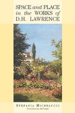 Space and Place in the Works of D H Lawrence