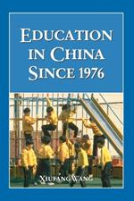 Education in China Since 1976