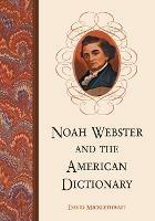 Noah Webster and the American Dictionary - David Micklethwait - cover