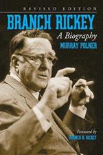 Branch Rickey: A Biography