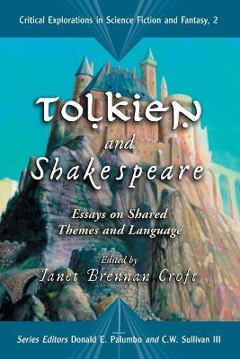 Tolkien and Shakespeare: Essays on Shared Themes and Language - cover