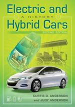 Electric and Hybrid Cars: A History