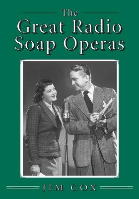 The Great Radio Soap Operas - cover