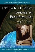 Ursula K. Le Guin's Journey to Post-feminism - cover