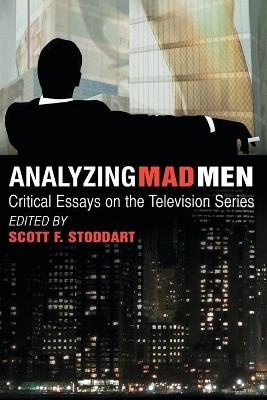 Analyzing Mad Men: Critical Essays on the Television Series - cover