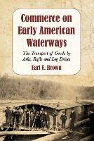 Commerce on Early American Waterways