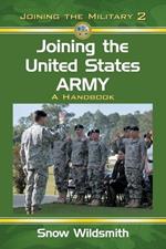 Joining the United States Army: A Handbook