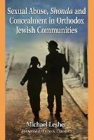 Sexual Abuse, Shonda and Concealment in Orthodox Jewish Communities - Michael Lesher - cover