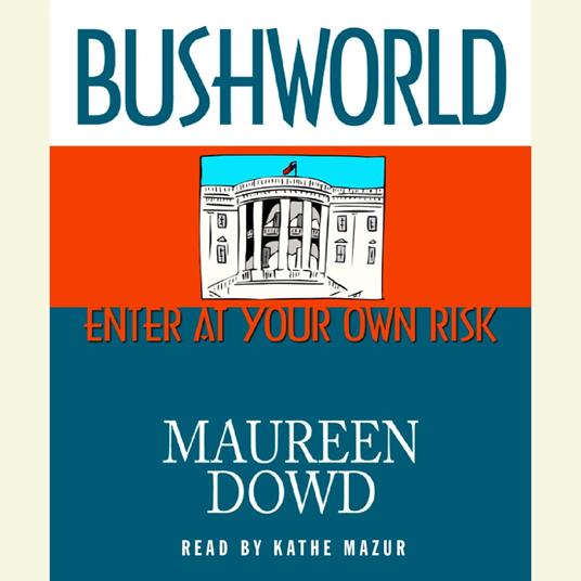 Bushworld