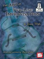 Art Of Two-Line Improvisation Book: With Online Audio