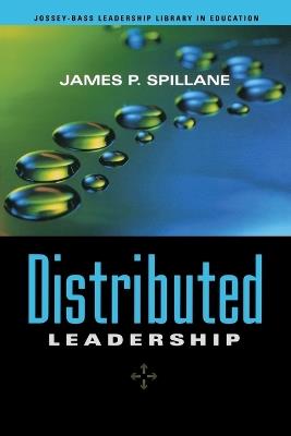 Distributed Leadership - James P. Spillane - cover