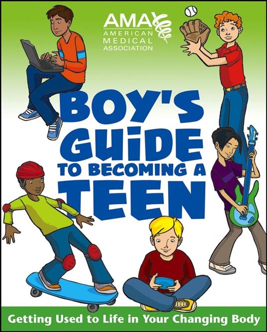 American Medical Association Boy's Guide to Becoming a Teen - American Medical Association,Kate Gruenwald Pfeifer - cover