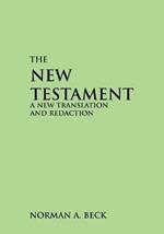 New Testament-OE: A New Translation and Redaction