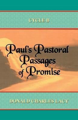 Paul's Pastoral Passages of Promise - Donald Charles Lacy - cover