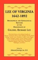 Lee of Virginia, 1642-1892: Biographical and Genealogical Sketches of the Descendants of Colonel Richard Lee - Edmund Jennings Lee - cover