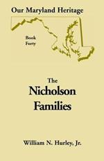 Our Maryland Heritage, Book 40: Nicholson Families