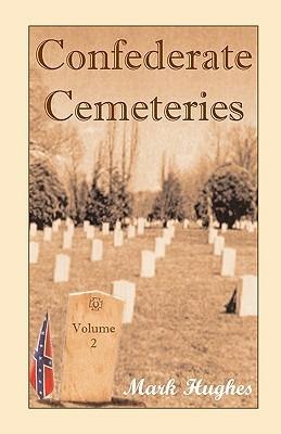 Confederate Cemeteries Vol 2 - Hughes - cover
