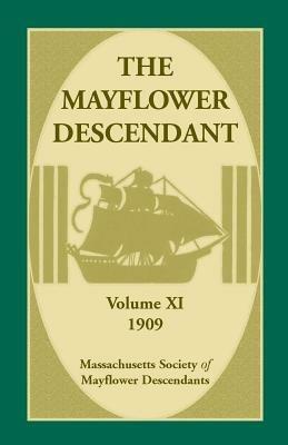 The Mayflower Descendant, Volume 11, 1909 - Mass Soc of Mayflower Descendants - cover