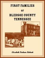 First Families of Bledsoe County, Tennessee