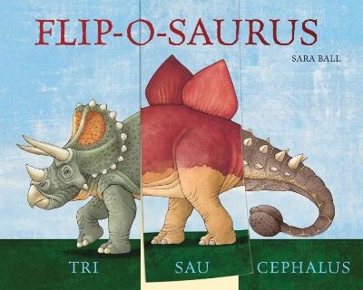 Flip-o-saurus - Sara Ball - cover