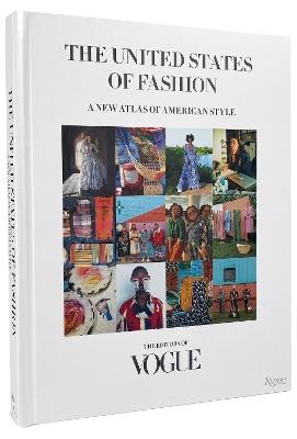 United States of Fashion: A New Atlas of American Style - Anna Wintour,Anna Wintour - cover