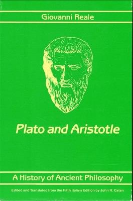 A History of Ancient Philosophy II: Plato and Aristotle - Giovanni Reale - cover