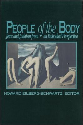 People of the Body: Jews and Judaism from an Embodied Perspective - cover