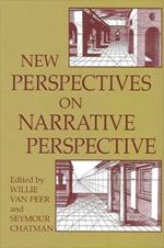 New Perspectives on Narrative Perspective