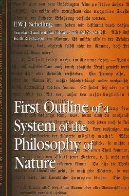 First Outline of a System of the Philosophy of Nature - F. W. J. Schelling - cover