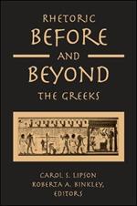 Rhetoric before and beyond the Greeks