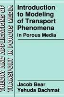 Introduction to Modeling of Transport Phenomena in Porous Media