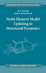 Finite Element Model Updating in Structural Dynamics