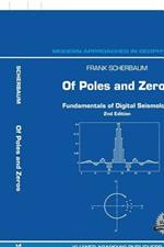 Of Poles and Zeros: Fundamentals of Digital Seismology